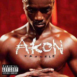 Akon---Trouble